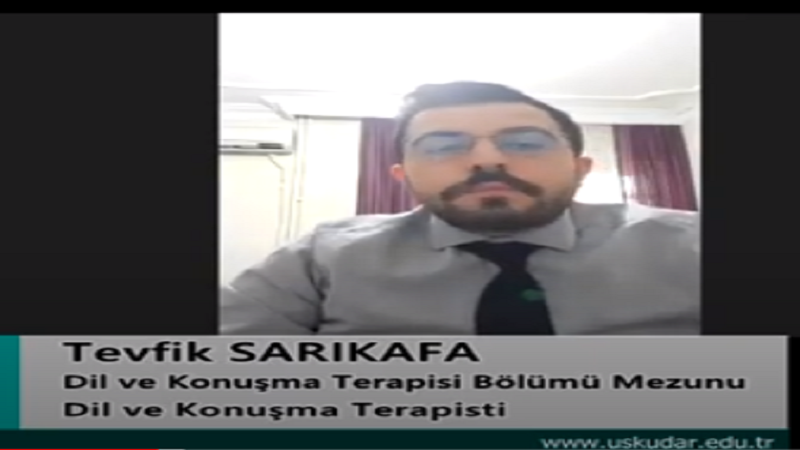 Tevfik Sarıkafa / Dil ve Konuşma Terapisi, 2018